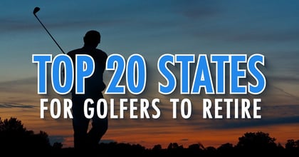 Ranking the Best Golf States for Retirees