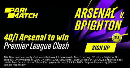 Brighton vs Arsenal Betting Promo - Back Arsenal to Win at 40/1 Odds with Parimatch