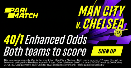 Manchester City vs Chelsea Betting Promo - Back Both Teams to Score at 40/1 Odds with Parimatch