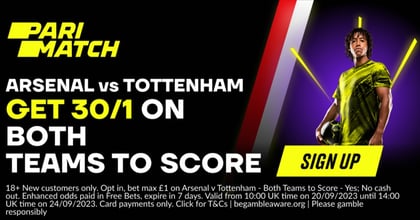 Premier League Betting Offer: Back BTTS In Arsenal vs Tottenham At 30/1