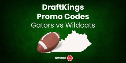 Gators vs Wildcats - DraftKings Promo Code gives $200 in Bonus Bets for College Football