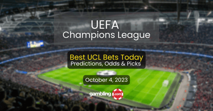 Champions League Predictions, Odds &amp; Best UCL Picks for 10-04-23