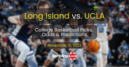 Long Island vs. UCLA Prediction &amp; College Basketball Picks for 11/15