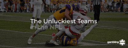 The Unluckiest NFL Teams