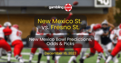 New Mexico St. vs. Fresno St. Prediction, Picks &amp; New Mexico Bowl Odds