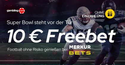 10 € Freebet ohne Einzahlung für Neukunden bei Merkur Bets zum Super Bowl 2026