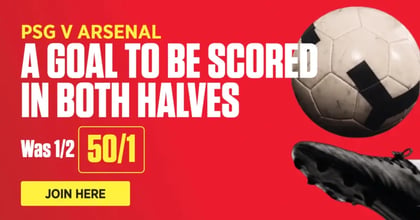 PSG Vs Arsenal: Get 50/1 With Ladbrokes On A Goal To Be Scored In Both Halves