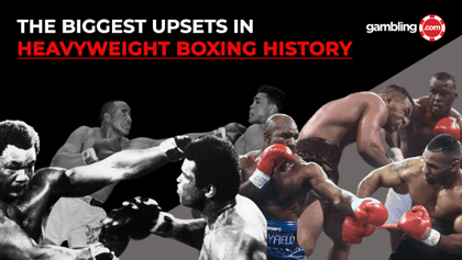 The 10 Biggest Upsets in Heavyweight Boxing History