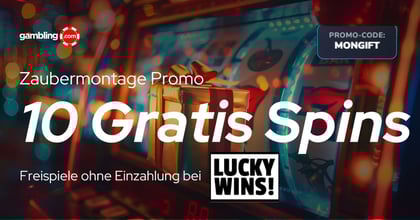 Lucky Wins Zaubermontage Promo: 10 Freispiele ohne Einzahlung