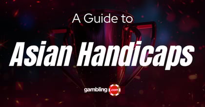 Asian Handicap Betting Explained: How It Works and When to Use It
