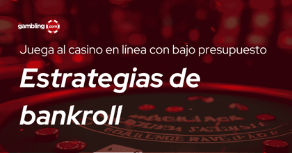 Cómo jugar en casinos con poco dinero