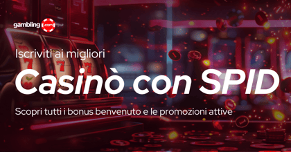 Casinò con Registrazione SPID 2026 in Italia