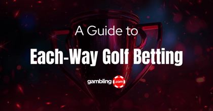 Each-Way Golf Betting Rules and Strategy Tips