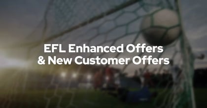 The Championship Enhanced Offers &amp; New Customer Bonuses