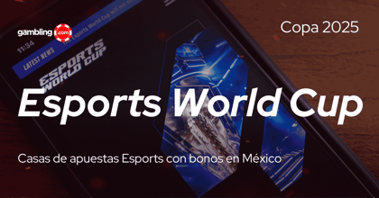 Dónde apostar en la Esports World Cup 2025