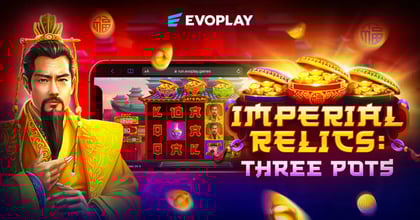 Evoplay Launches Imperial Relics: Three Pots With Bonus Game Boosters