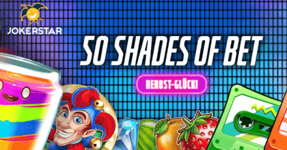 Jokerstar Promo: 50 Shades of Bet – 250 Freispiele sichern