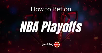 NBA Playoffs Betting Tips, Strategies &amp; Trends to Consider