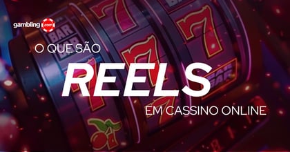 O que são Reels em Caça-Níqueis