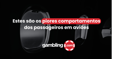 Pesquisa da Gambling.com: Os 20 piores comportamentos dos passageiros brasileiros em aviões