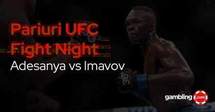 Pariuri UFC Fight Night Adesanya vs. Imavov 2 februarie 2025 | Cote pariuri UFC