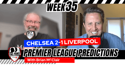 Premier League Predictions Gameweek 35 - Brian McClair On The Panel