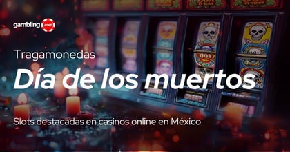 Día de los muertos: tragamonedas favoritas