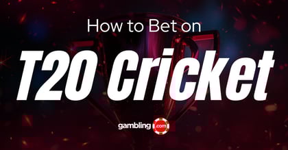 T20 Cricket Betting Strategy