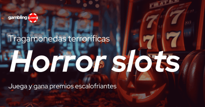 Horror slots: las tragamonedas más aterradoras en México