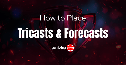 How to Integrate Tricast and Forecast Bets into Horse Betting Strategy