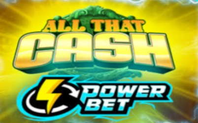 All That Cash Power Bet Online Slot