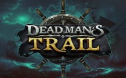 Dead Man’s Trail Online Slot