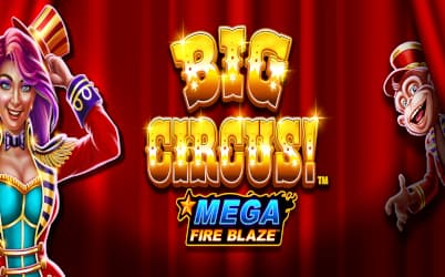 Mega Fire Blaze: Big Circus! Online Slot