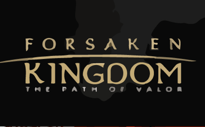 Forsaken Kingdom: The Path of Valor Online Slot