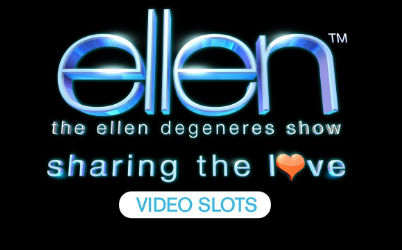 Ellen Sharing the Love Online Slot